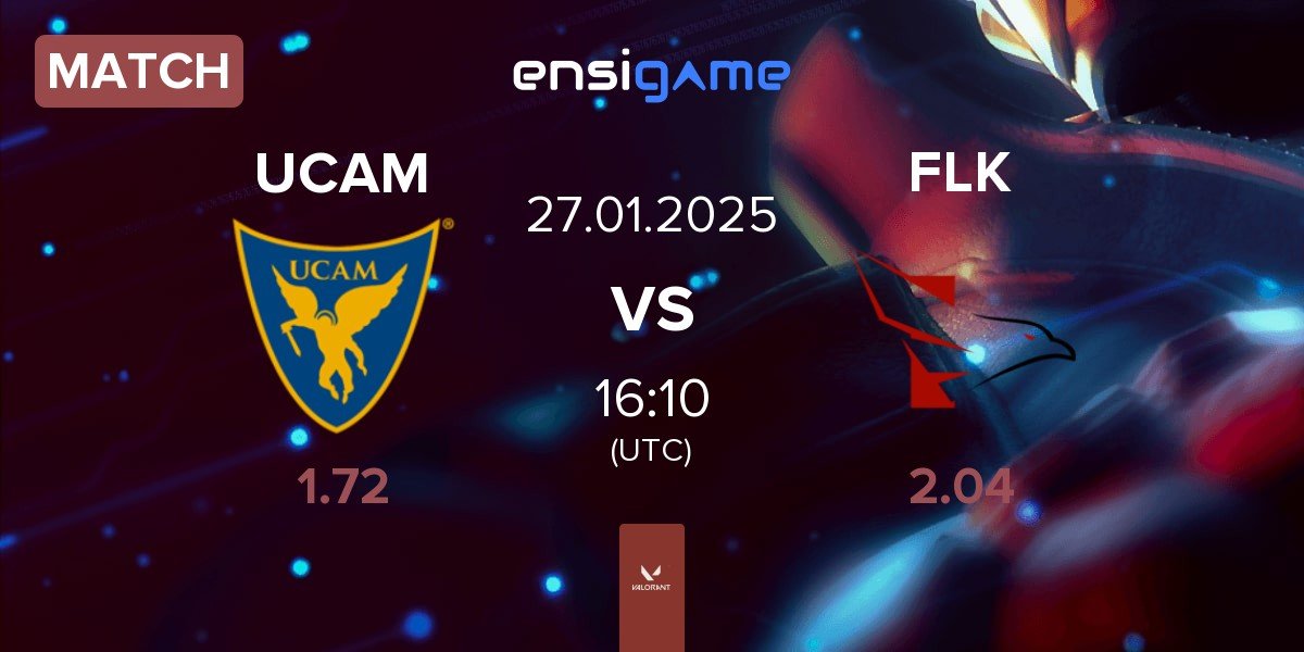 Match UCAM Esports Club UCAM vs FALKE ESPORTS FLK | 27.01