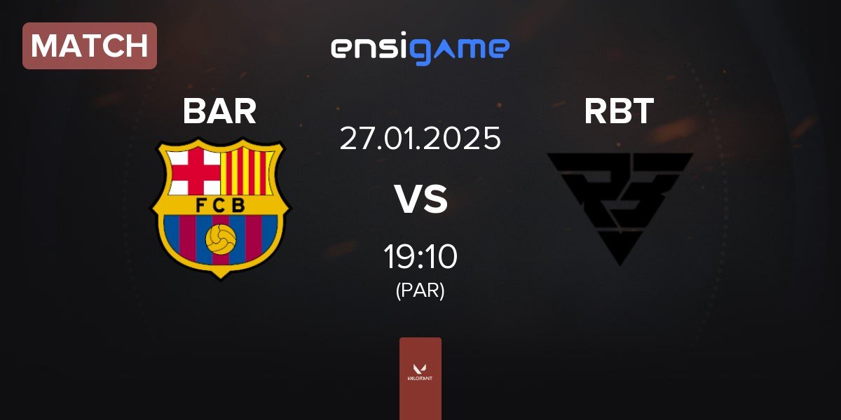 Match Barça eSports BAR vs Ramboot Club RBT | 27.01