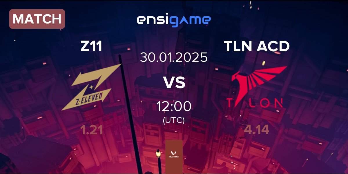 Match Z11 vs TALON Academy TLN ACD | 30.01