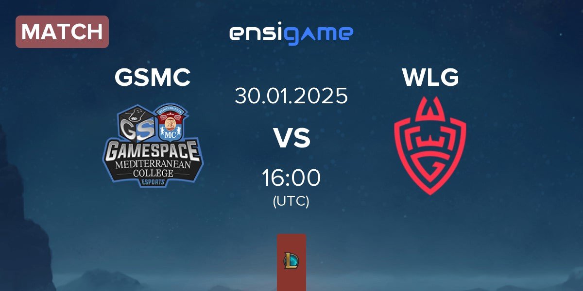 Match Gamespace MCE GSMC vs WLGaming Esports WLG | 30.01