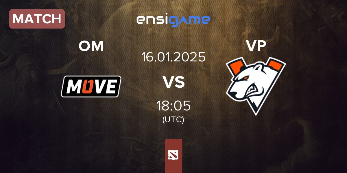 Match One Move OM vs Virtus.pro VP | 16.01