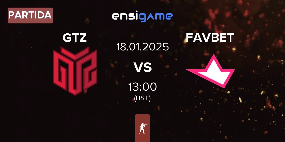 Partida GTZ Esports GTZ vs FAVBET Team FAVBET | 18.01