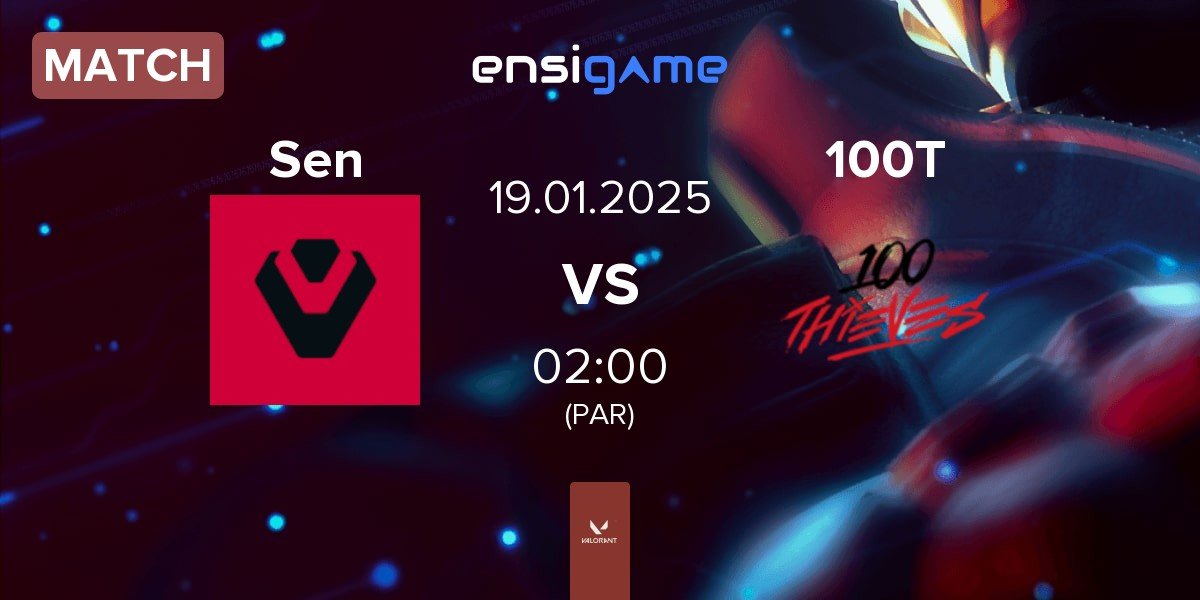 Match Sentinels Sen vs 100 Thieves 100T | 19.01