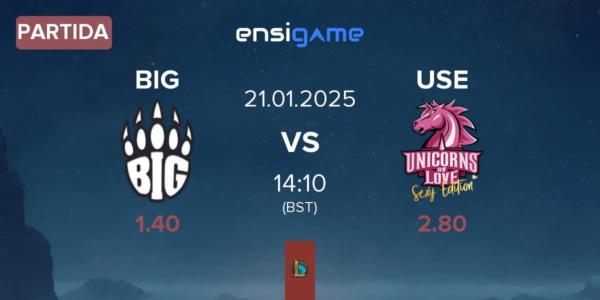 Partida Berlin International Gaming BIG vs Unicorns of Love Sexy Edition USE | 21.01