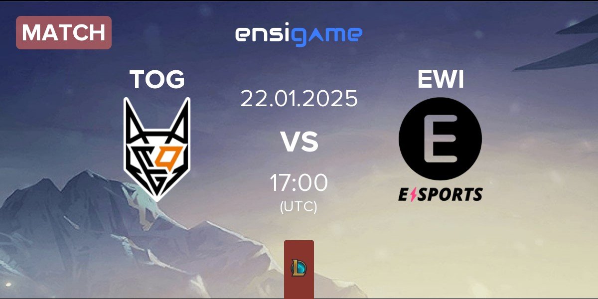 Match TeamOrangeGaming TOG vs E WIE EINFACH E-SPORTS EWI | 22.01