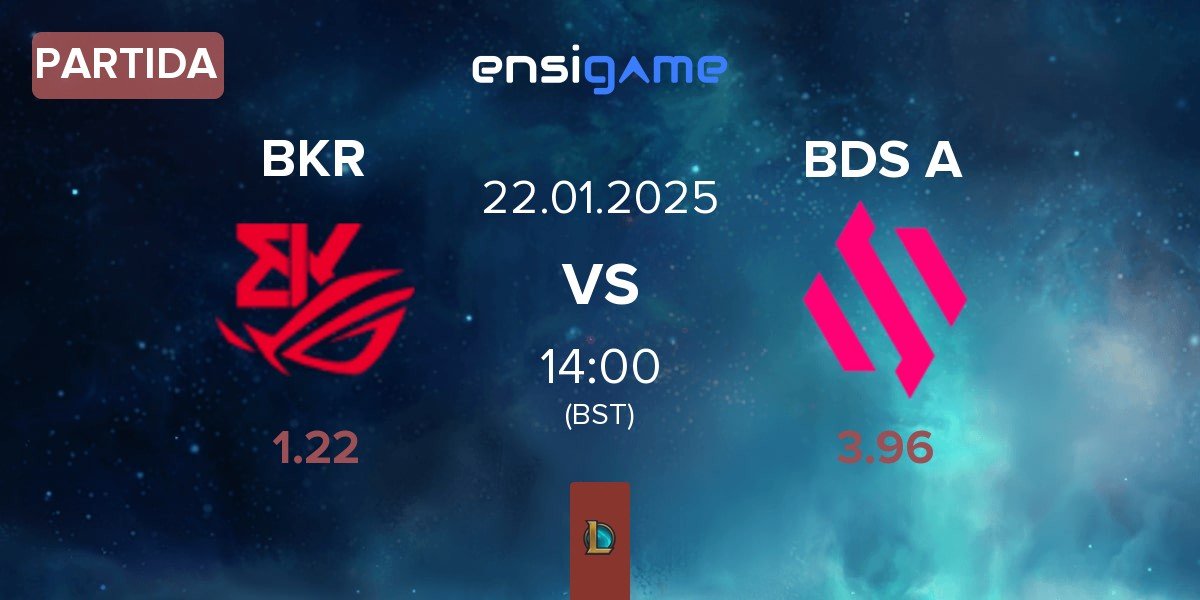 Partida BK ROG Esports BKR vs Team BDS Academy BDS A | 22.01