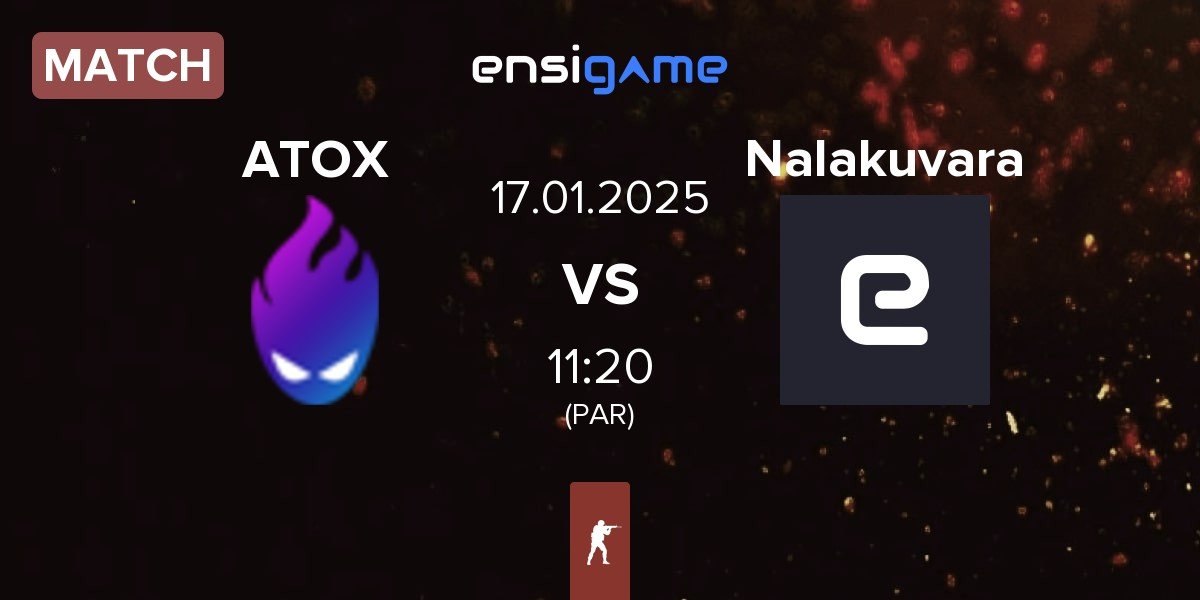 Match ATOX vs Nalakuvara | 17.01