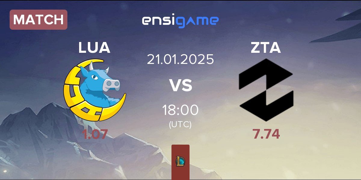 Match LUA Gaming LUA vs ZETA ZTA | 21.01