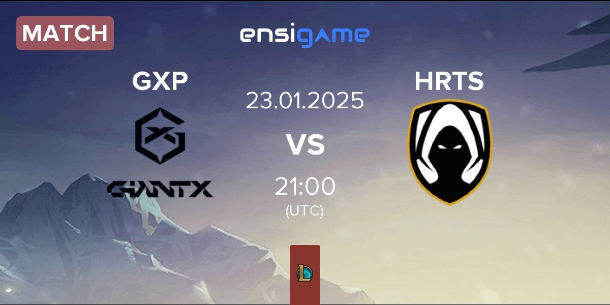 Match GIANTX Academy GXP vs Los Heretics HRTS | 23.01