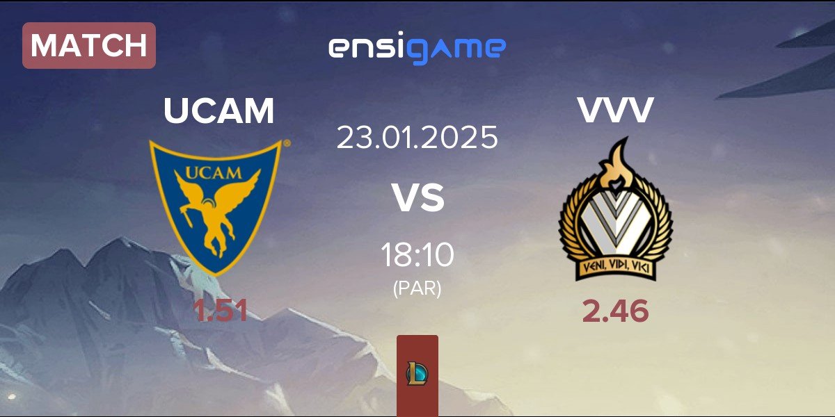 Match UCAM Esports UCAM vs Veni Vidi Vici VVV | 23.01