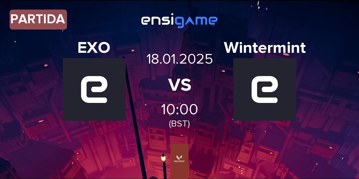 Partida Exo Clan EXO vs Wintermint WNT | 18.01