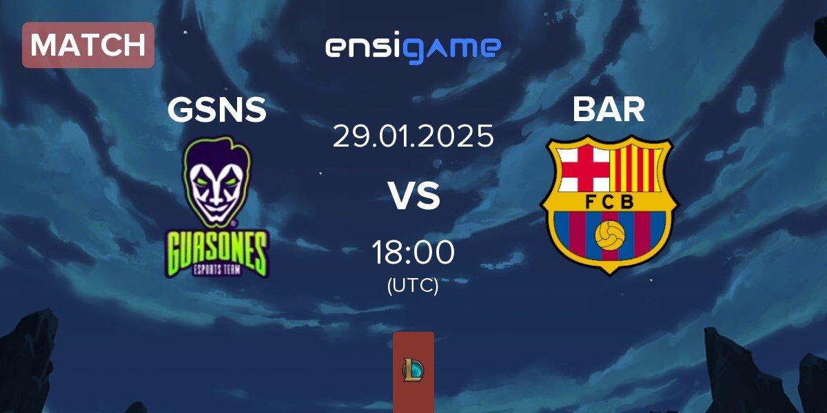 Match Guasones GSNS vs Barça eSports BAR | 29.01