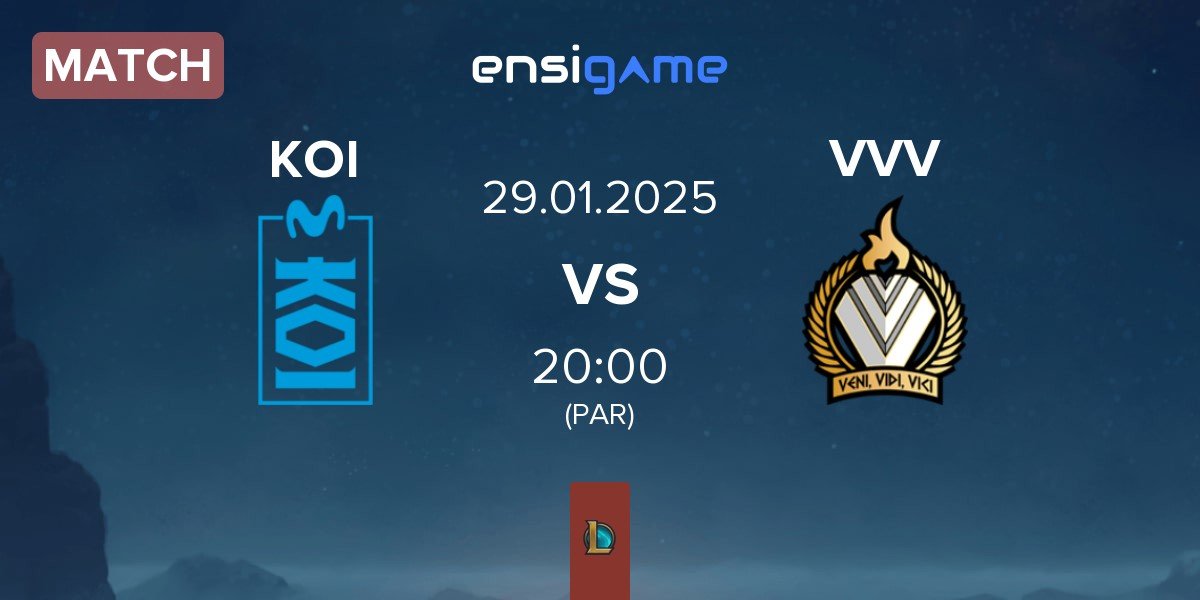 Match Movistar KOI Academy KOI vs Veni Vidi Vici VVV | 29.01