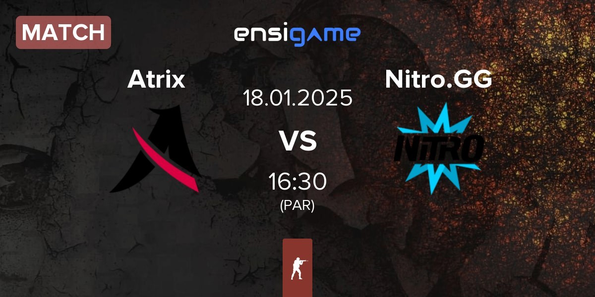 Match Atrix vs Nitro.GG | 18.01