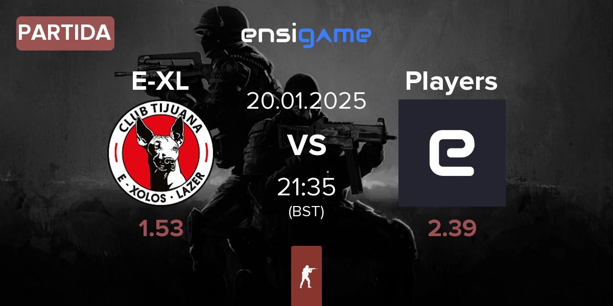 Partida E-Xolos LAZER E-XL vs Players | 20.01