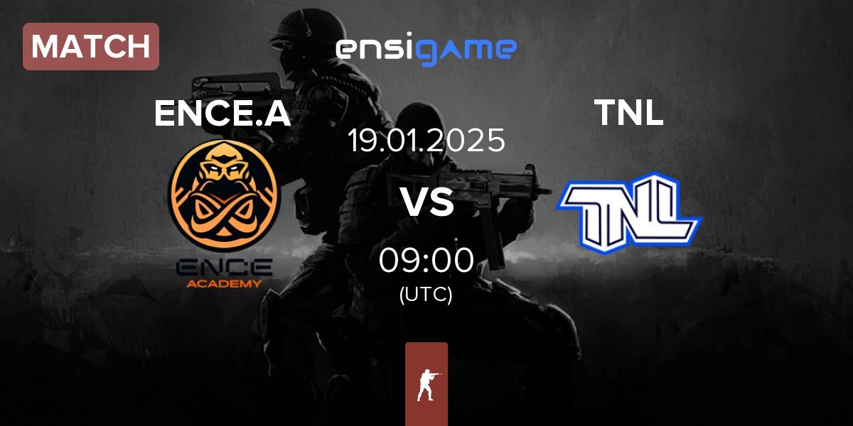 Match ENCE Academy ENCE.A vs TEAM NEXT LEVEL TNL | 19.01