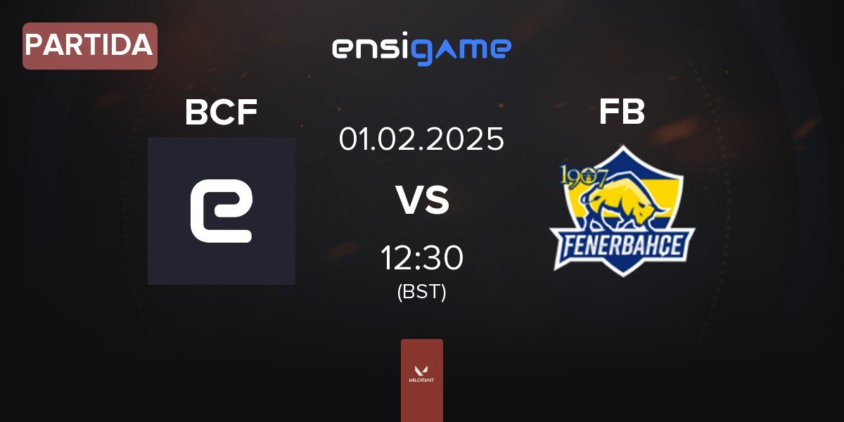 Partida BBL PCIFIC BCF vs Fenerbahçe Esports FB | 01.02