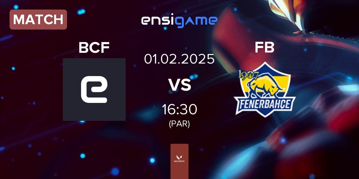 Match BBL PCIFIC BCF vs Fenerbahçe Esports FB | 01.02