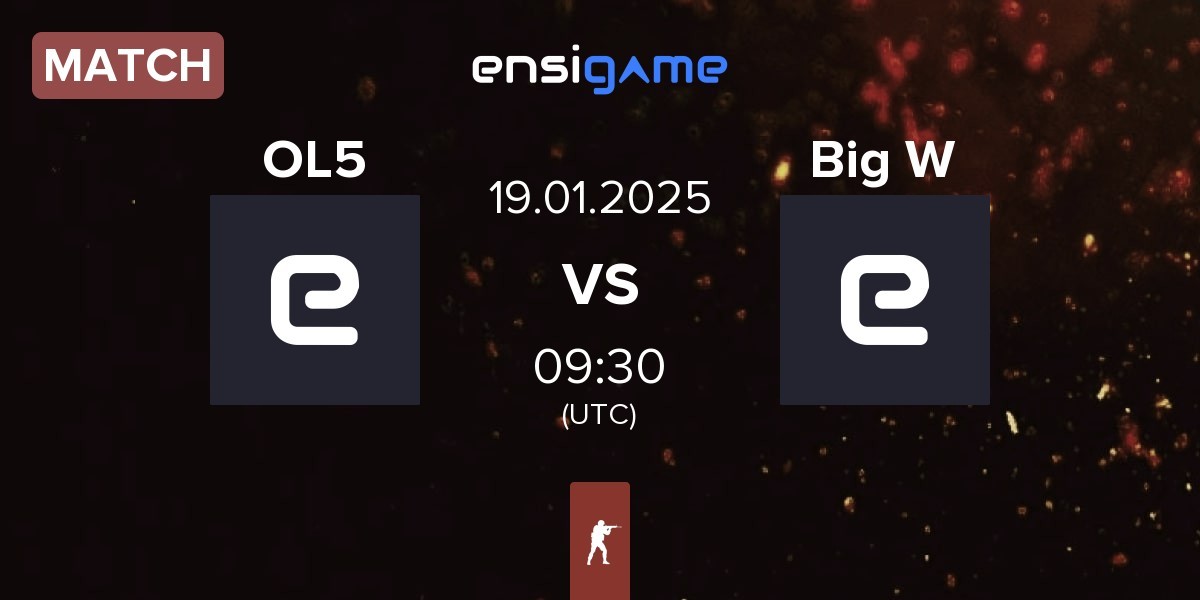 Match OL5 vs Big W | 19.01