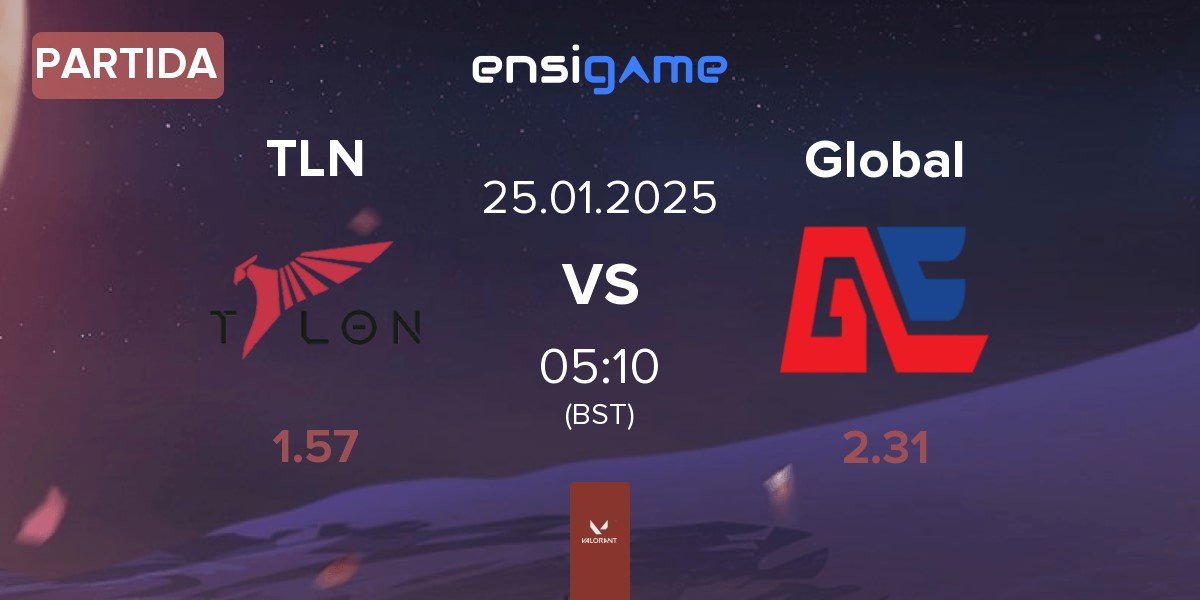 Partida Talon Esports TLN vs Global Esports Global | 25.01