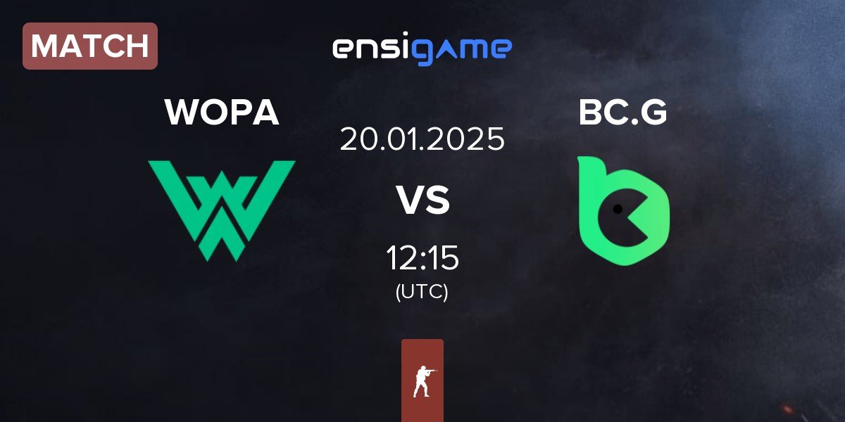 Match WOPA Esport WOPA vs BC.Game Esports BC.G | 20.01