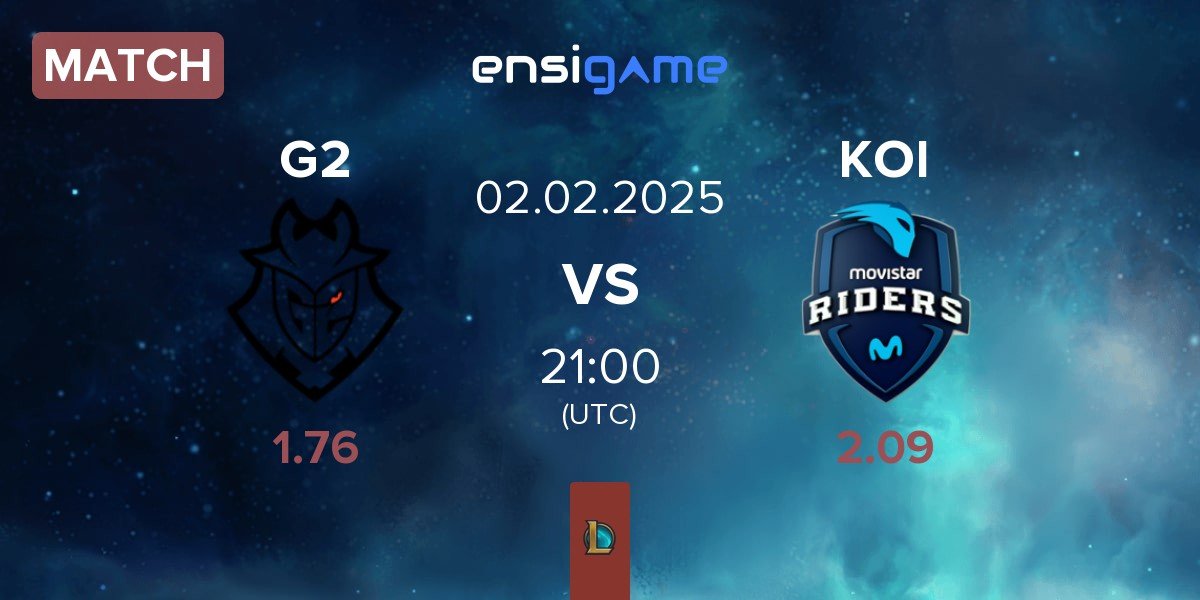 Match G2 Esports G2 vs Movistar KOI KOI | 02.02