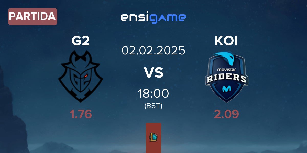 Partida G2 Esports G2 vs Movistar KOI KOI | 02.02