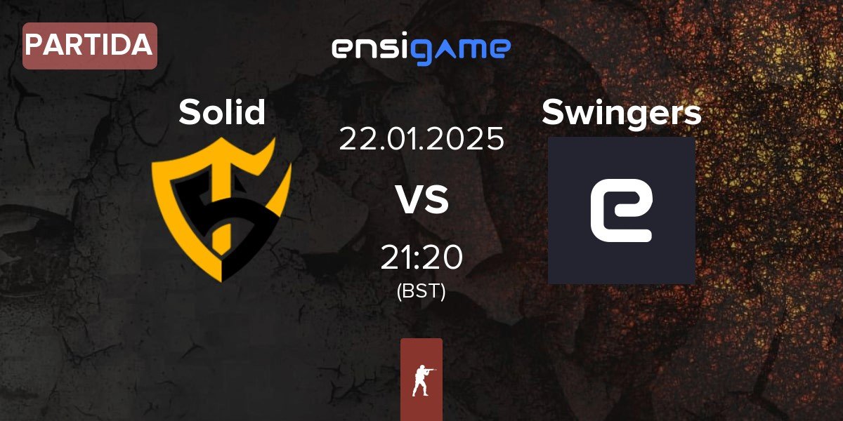 Partida Team Solid Solid vs Swingers | 22.01