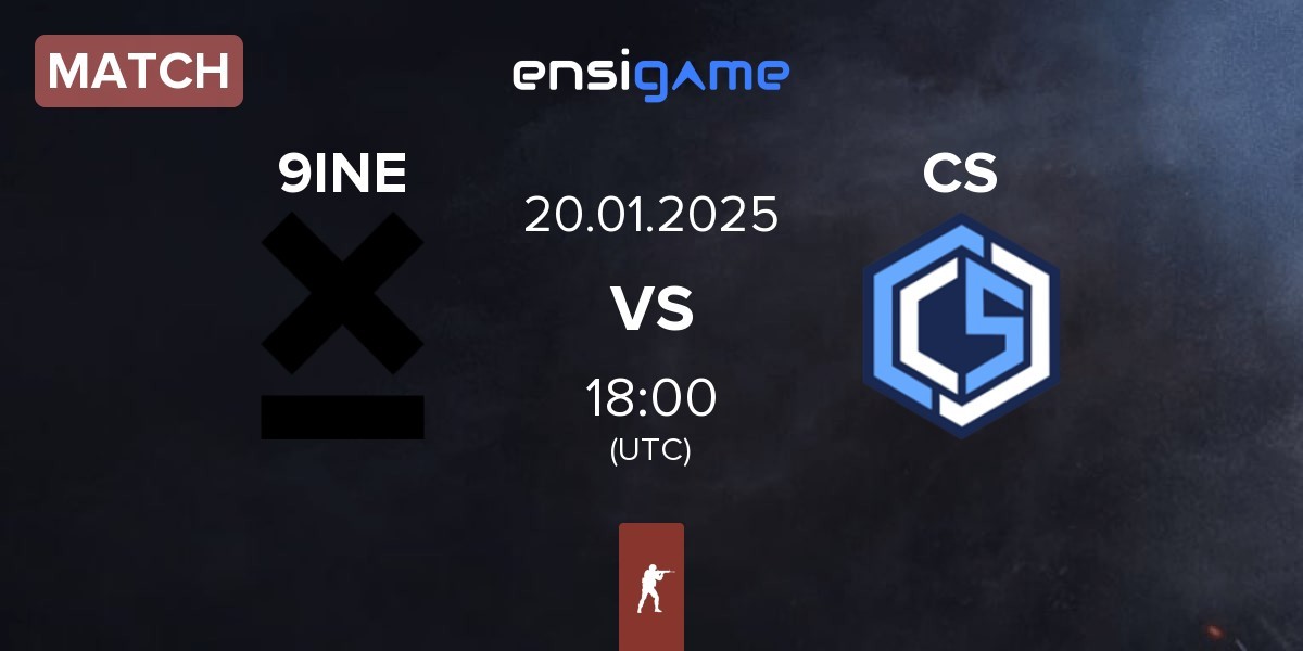 Match 9INE vs CYBERSHOKE Esports CS | 20.01