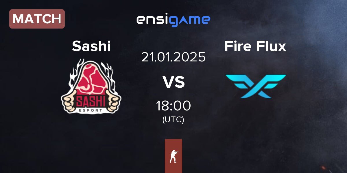 Match Sashi Esport Sashi vs Fire Flux Esports Fire Flux | 21.01