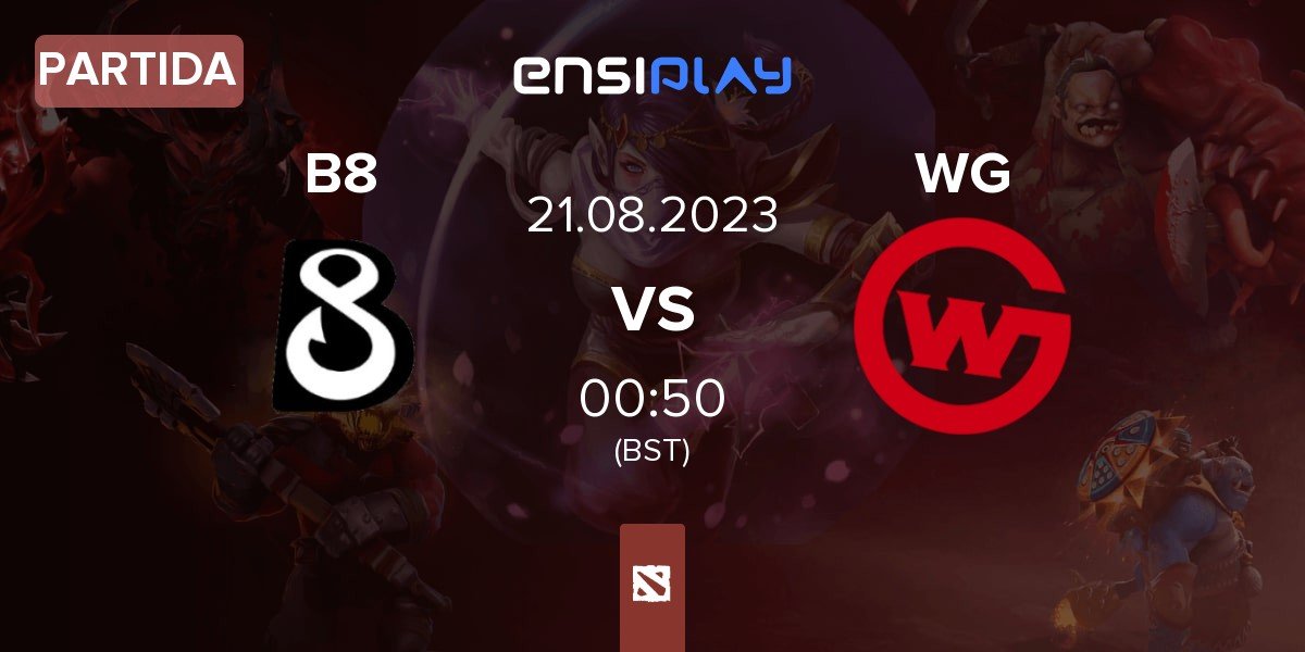 Partida B8 vs Wildcard Gaming WG | 21.08