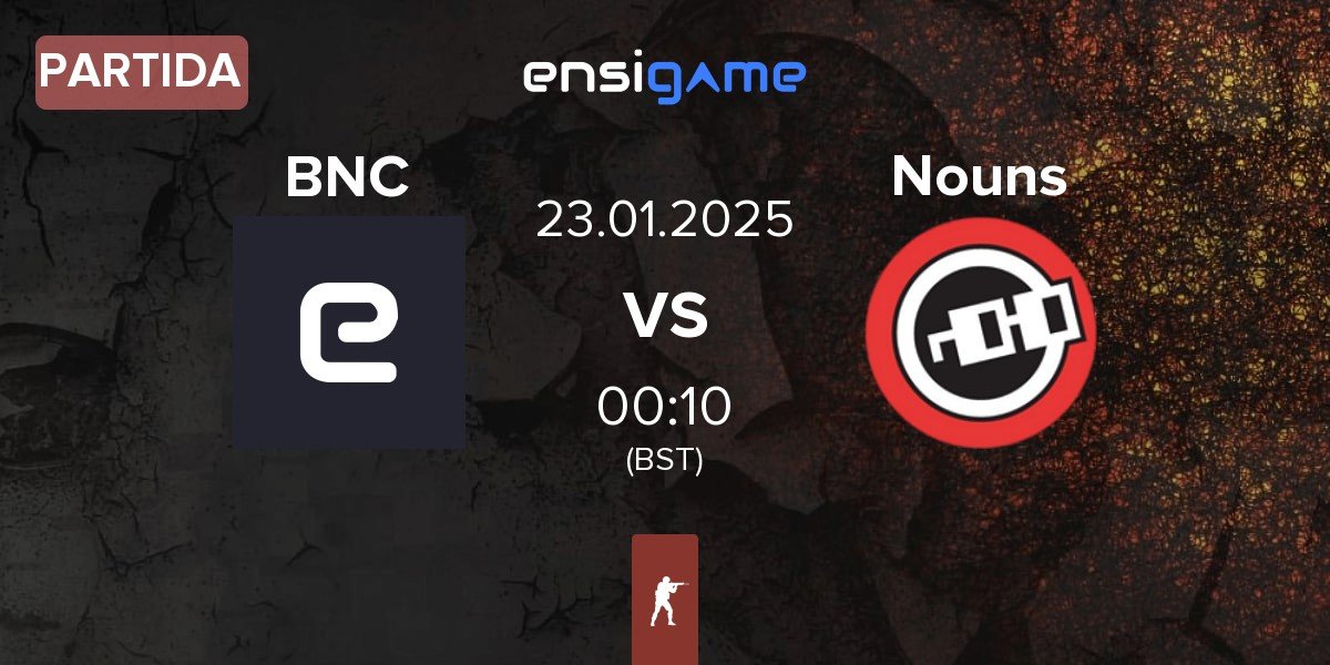 Partida Bad News Capybaras BNC vs Nouns Esports Nouns | 23.01