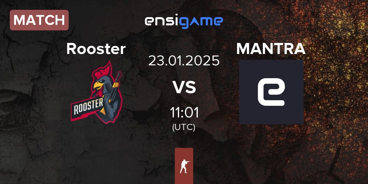 Match Rooster vs MANTRA | 23.01