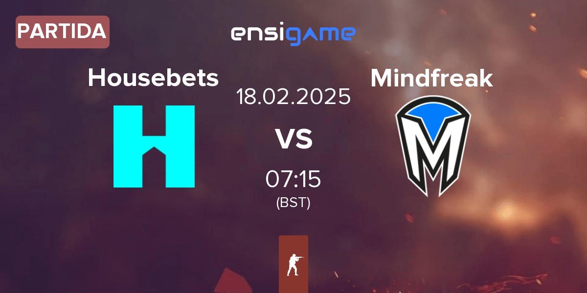 Partida Housebets vs Mindfreak | 18.02