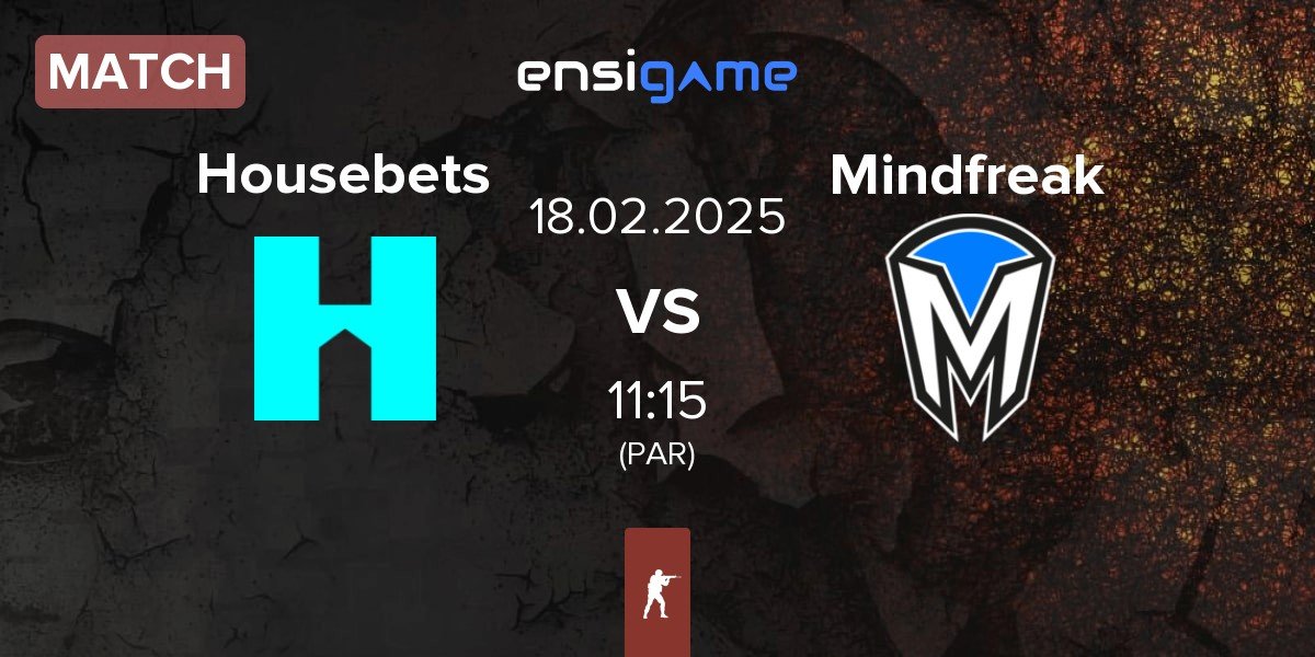 Match Housebets vs Mindfreak | 18.02