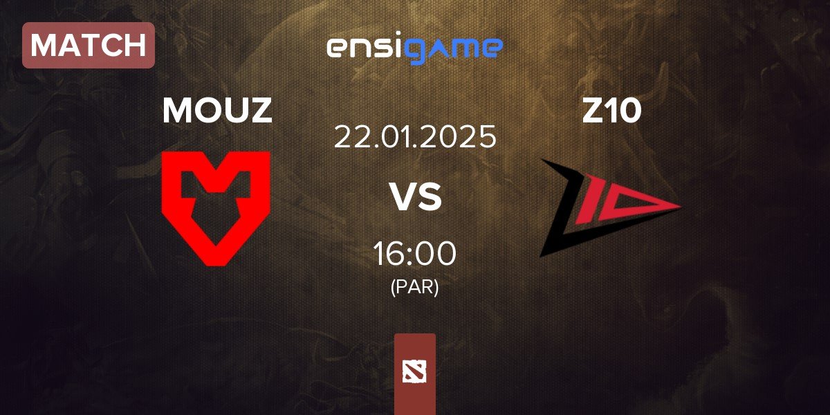 Match MOUZ vs Zero Tenacity Z10 | 22.01