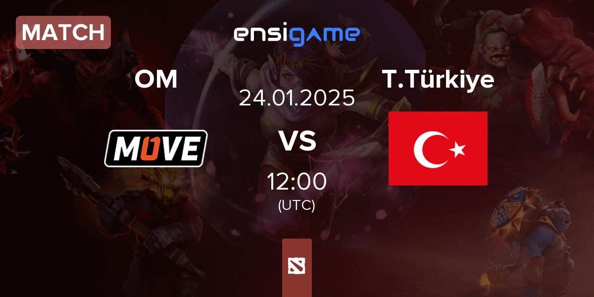 Match One Move OM vs Team Türkiye T.Türkiye | 24.01