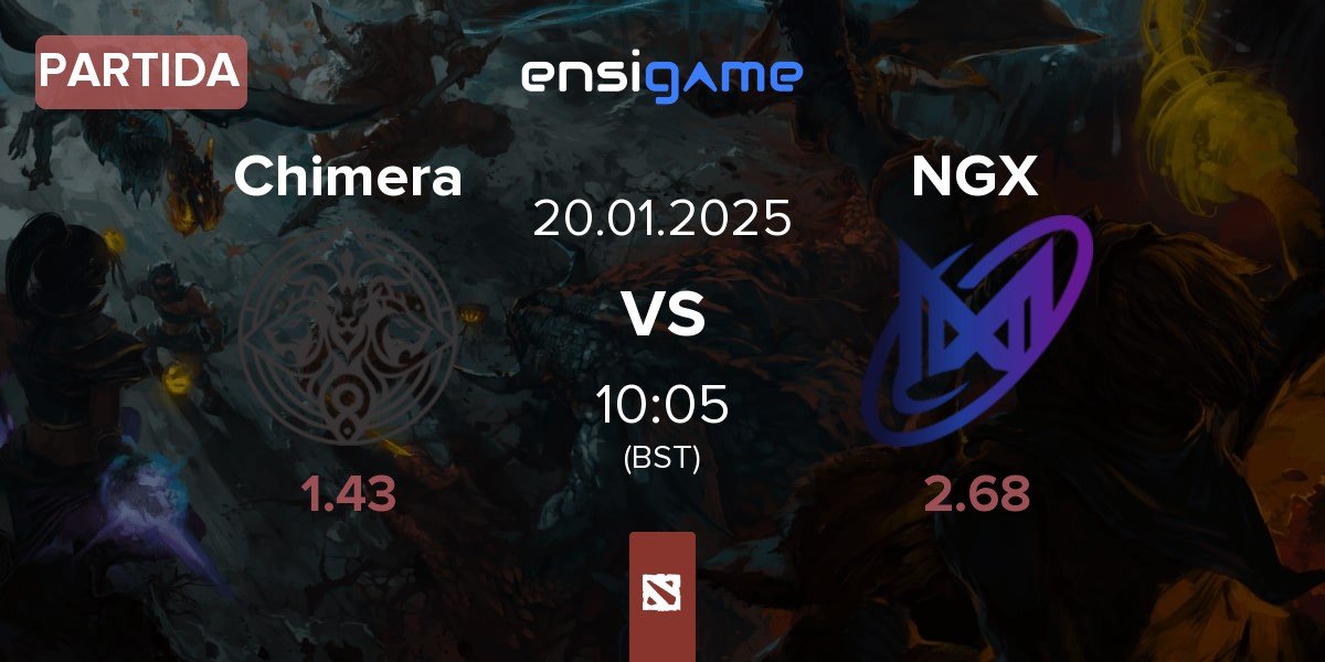 Partida Chimera Esports Chimera vs Nigma Galaxy NGX | 20.01