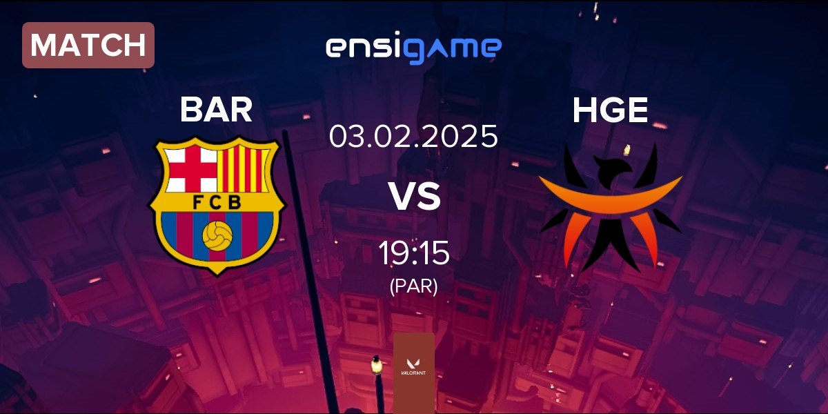 Match Barça eSports BAR vs Happy Game Esport HGE | 03.02