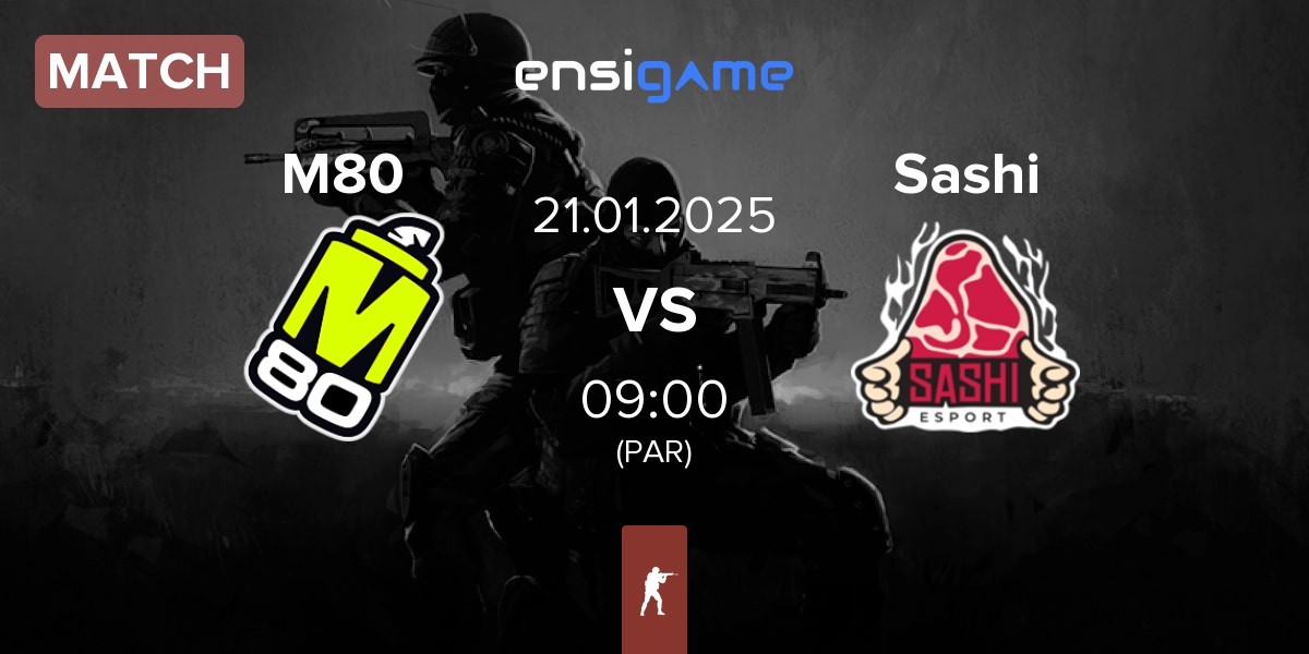 Match M80 vs Sashi Esport Sashi | 21.01