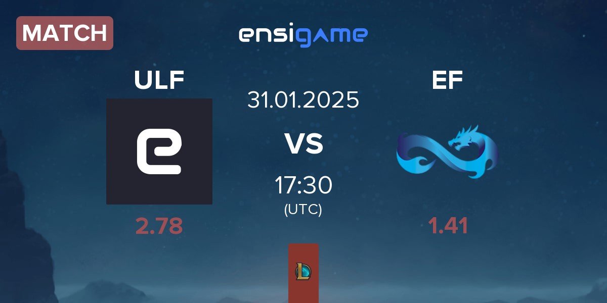 Match ULF Esports ULF vs Eternal Fire EF | 31.01