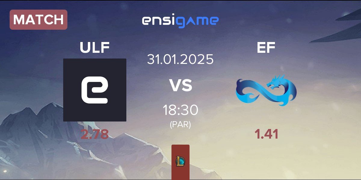 Match ULF Esports ULF vs Eternal Fire EF | 31.01