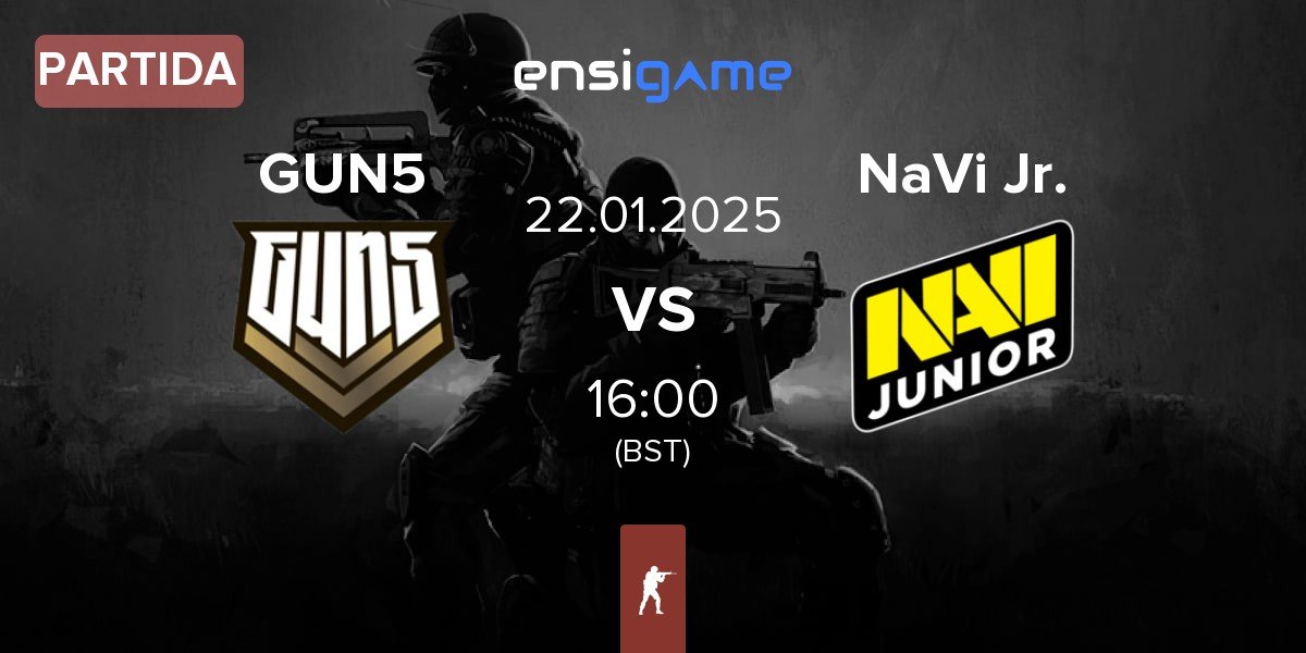 Partida GUN5 Esports GUN5 vs Natus Vincere Junior NaVi Jr. | 22.01