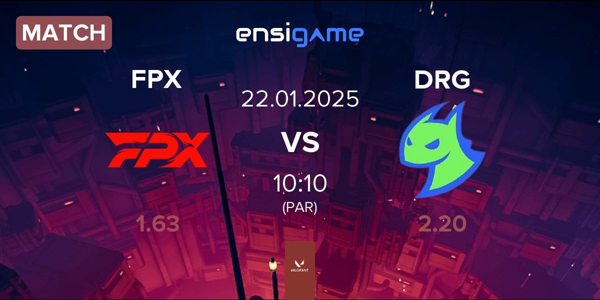 Match FunPlus Phoenix FPX vs Dragon Ranger Gaming DRG | 22.01