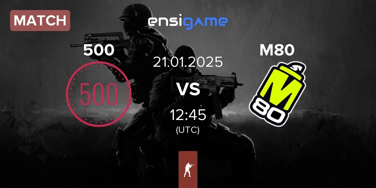 Match 500 vs M80 | 21.01