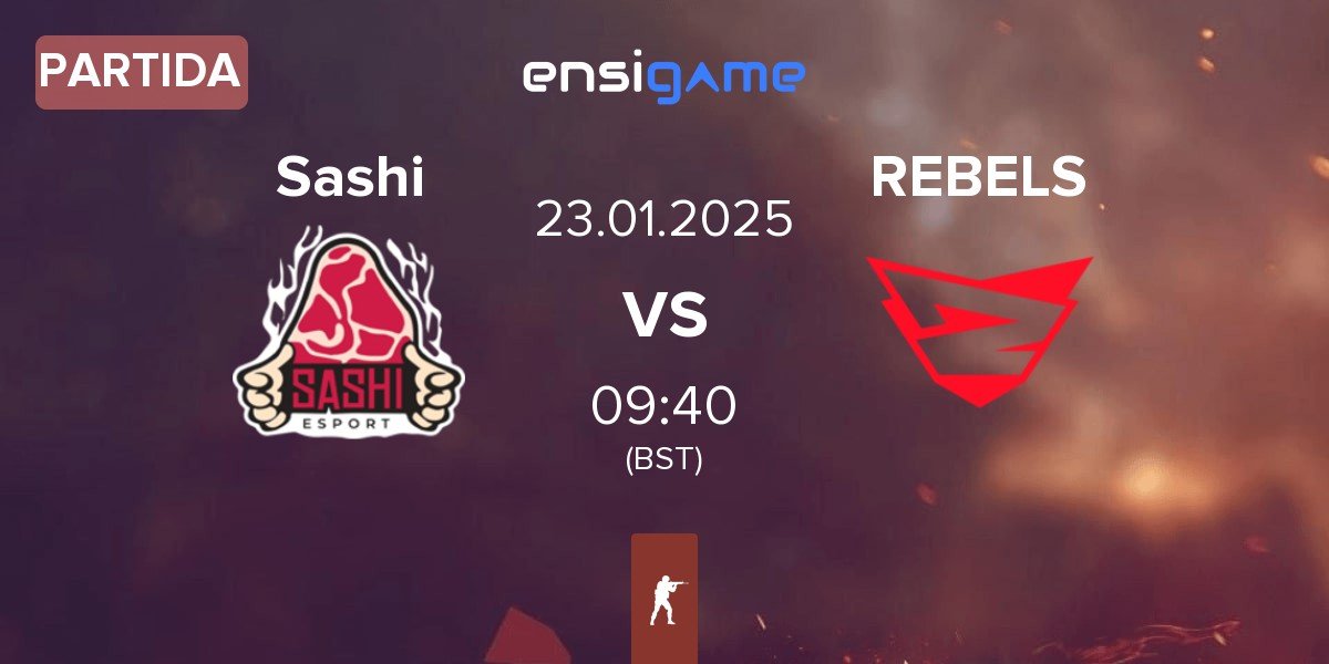 Partida Sashi Esport Sashi vs Rebels Gaming REBELS | 23.01