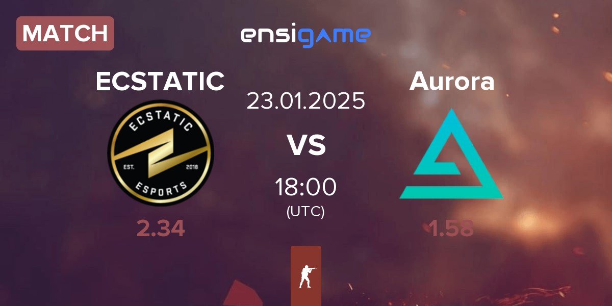 Match ECSTATIC vs Aurora Gaming Aurora | 23.01