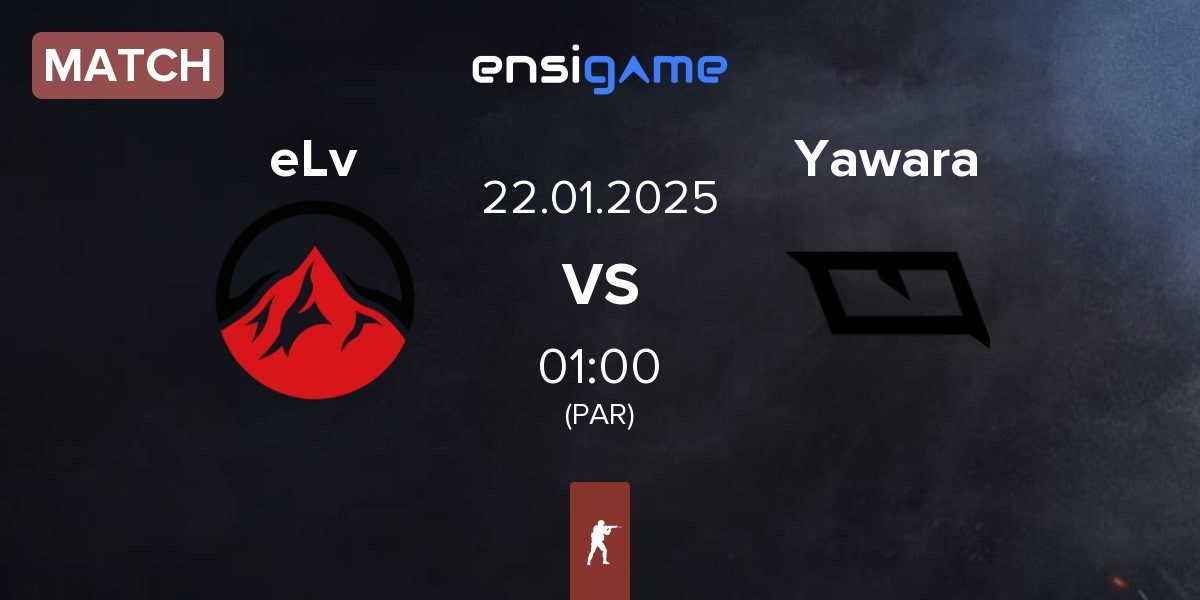 Match Elevate eLv vs Yawara Esports Yawara | 21.01