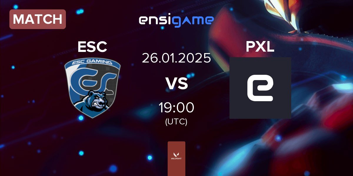 Match ESC Gaming ESC vs Pixel Lumina PXL | 26.01