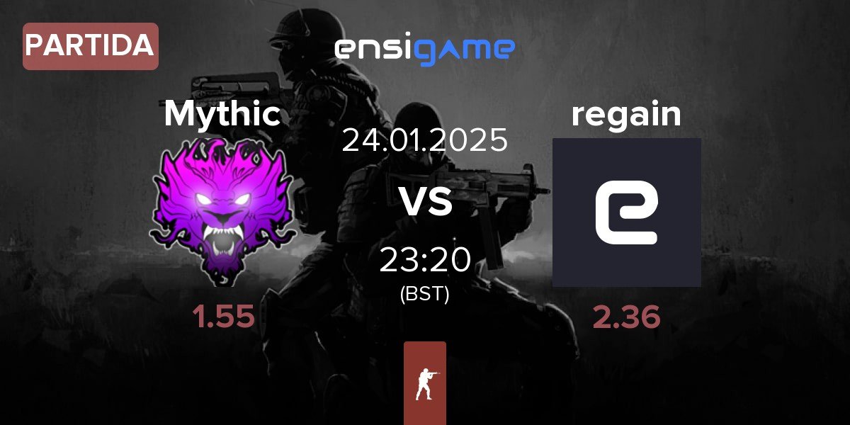 Partida Mythic vs regain | 24.01